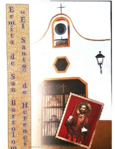 Lee más sobre el artículo ERMITA DE SAN BARTOLOMÉ («el Santo de Herencia»)