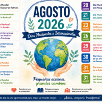 DIAS MUNDIALES E INTERNACIONALES, AGOSTO 2026